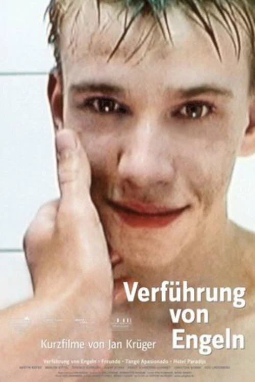 Verführung von Engeln - Kurzfilme von Jan Krüger