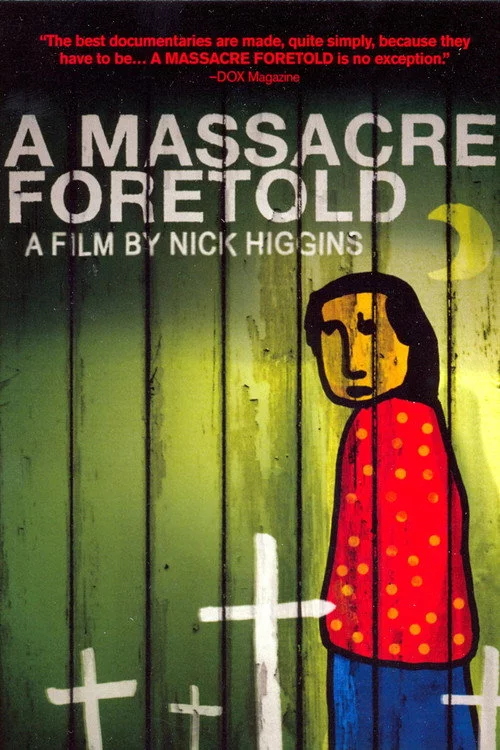 A Massacre Foretold