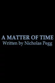 A Matter of Time