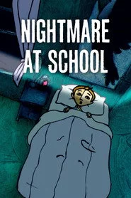 Nightmare at School