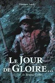 Le Jour de gloire...