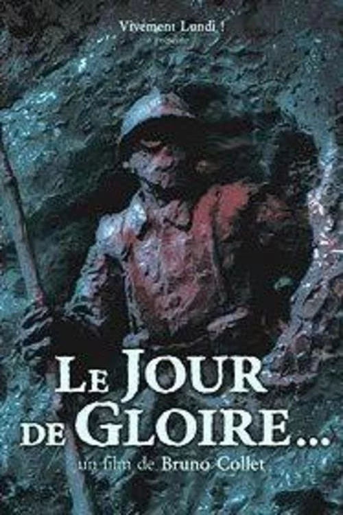 Le Jour de gloire...