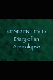 Resident Evil: Diary of an Apocalypse