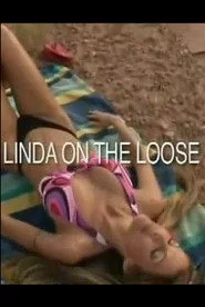 Linda on the Loose