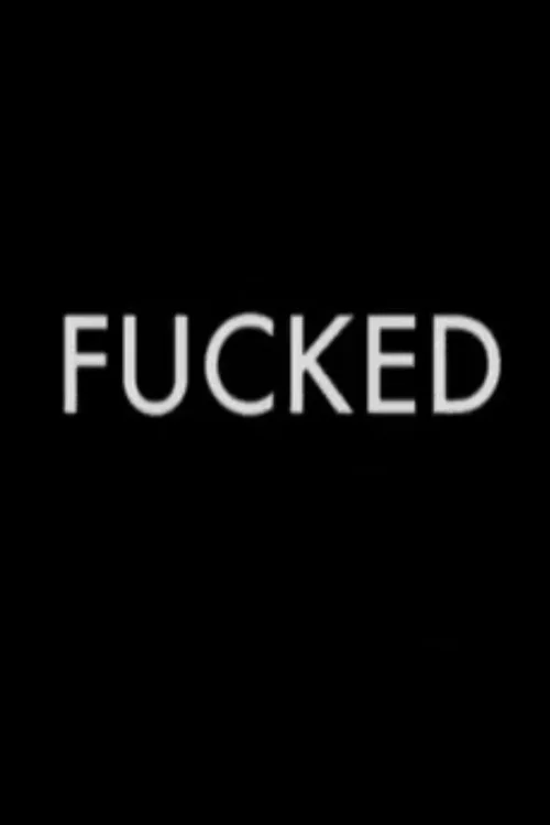 F***ed