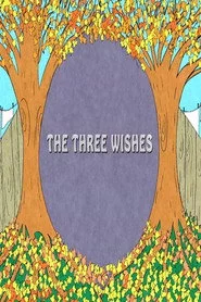 The Three Wishes