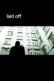 Laid Off