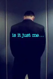 Is It Just Me...