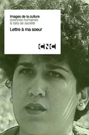 Lettre à Ma Soeur