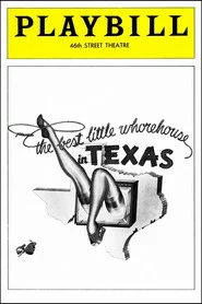 The Best Little Whorehouse in Texas