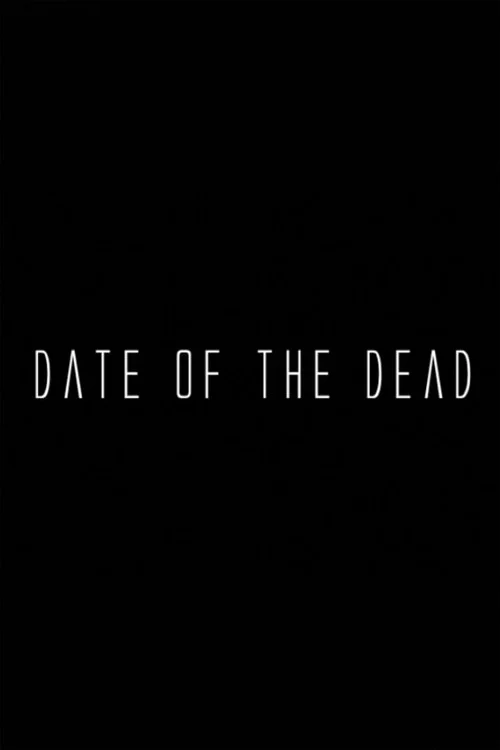 Date of the Dead