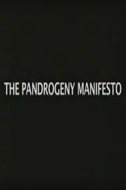 The Pandrogeny Manifesto