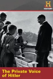 The Private Voice of Hitler