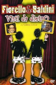 Fiorello & Baldini Visti da dietro