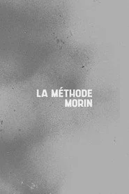 La méthode Morin