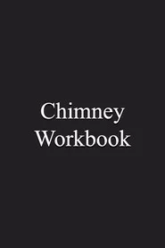 Chimney Workbook