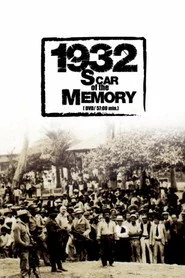 1932: Cicatriz de la memoria