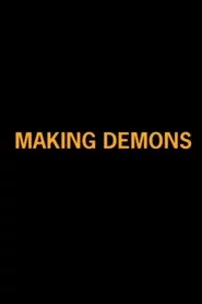 Making Demons