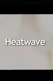 Heatwave