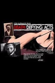Death Defying Acts