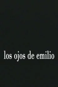 Los ojos de Emilio