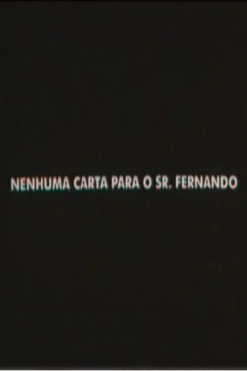 Nenhuma Carta Para o Senhor Fernando