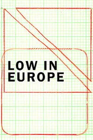 Low in Europe
