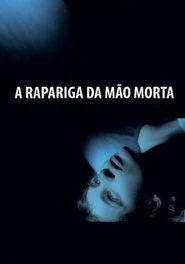 A Rapariga da Mão Morta