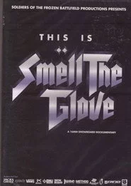 Smell the Glove