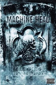 Machine Head: Elegies