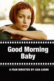 Good Morning Baby