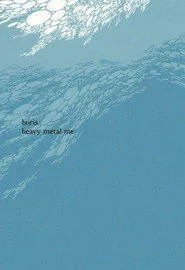 Boris: Heavy Metal Me - Flood