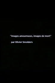 Images amoureuses, images de mort