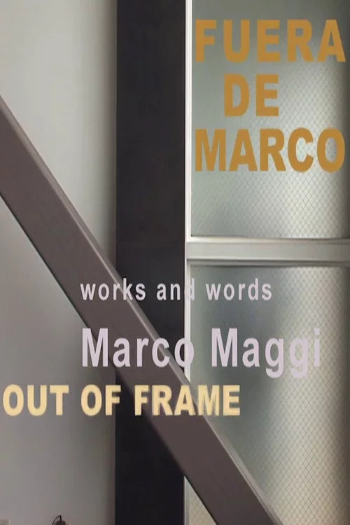 Fuera de Marco (Out of Frame)
