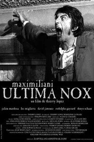 Maximiliani Ultima Nox