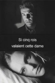 Si cinq rois valaient cette dame