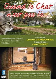 Quand le Chat n'est pas là…