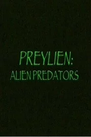 Preylien: Alien Predators