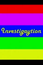 Investigaytion