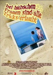 Bei hübschen Frauen sind alle Tricks erlaubt