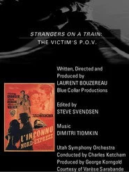 Strangers on a Train: The Victim's P.O.V.