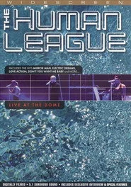 The Human League: Live at the Dome