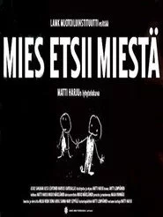 Mies etsii miestä