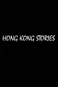 Hong Kong Stories