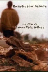 Rwanda pour mémoire