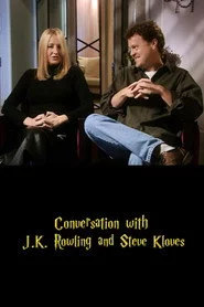 Conversation with J.K. Rowling and Steve Kloves