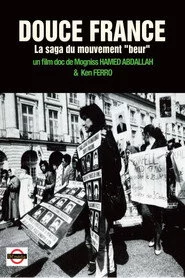 DOUCE FRANCE, La saga du mouvement "beur"