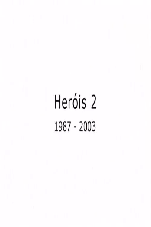 Heróis 2