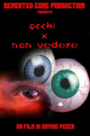 Occhi per non vedere
