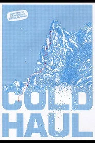 Cold Haul